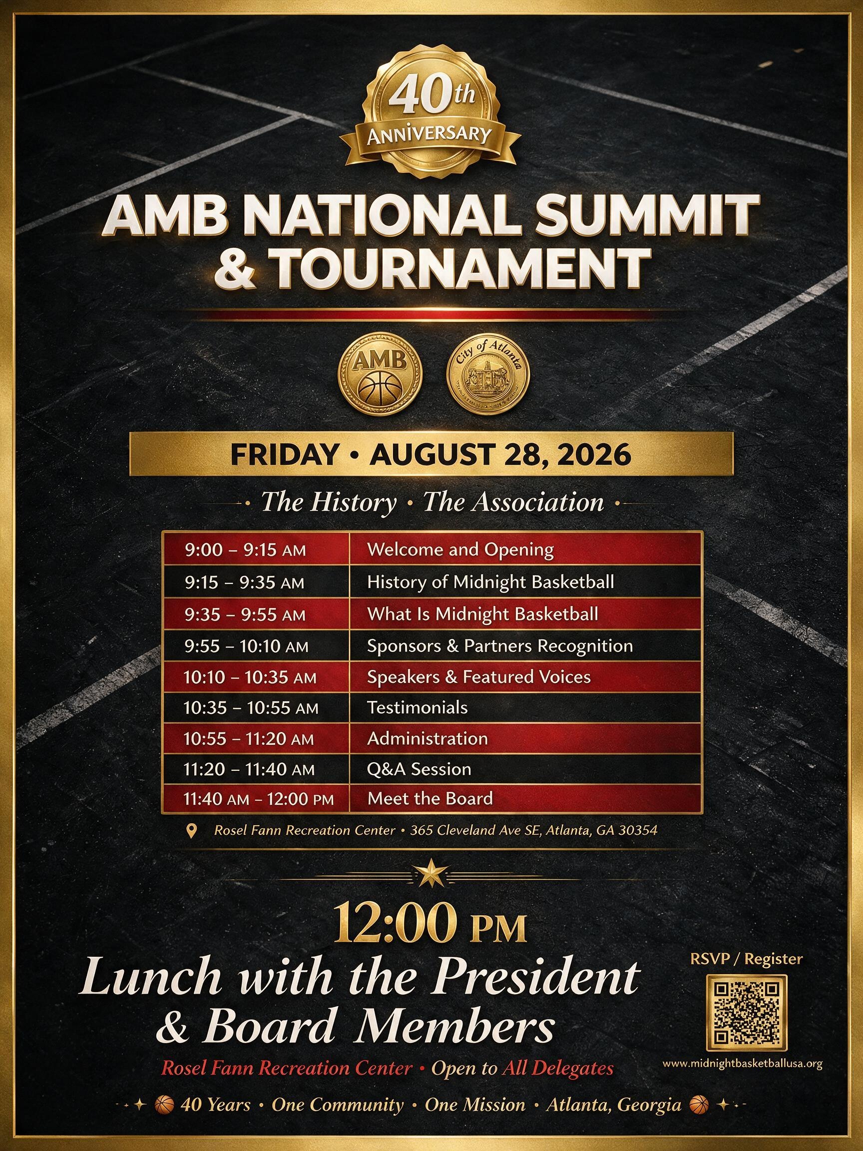 AMB National Summit & Tournament — Friday August 28 2026 Program: The History & The Association, 9am–12pm + 12pm Lunch with the President & Board Members, Rosel Fann Recreation Center